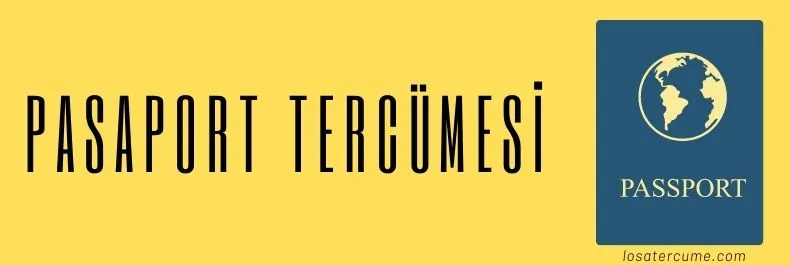 Profesyonel pasaport tercümesi, Pasaport çevirisi, İngilizce pasaport tercümesi, Arapça pasaport tercümesi.