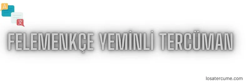 felemenkçe yeminli tercüman, Felemenkçe tercüme, Felemenkçe çeviri, Felemenkçe tercüme bürosu