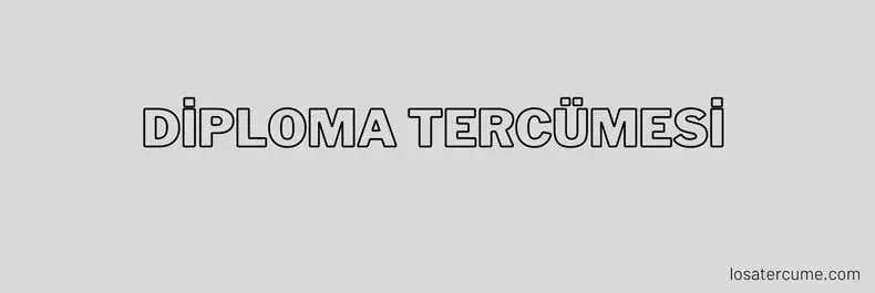 diploma tercümesi
