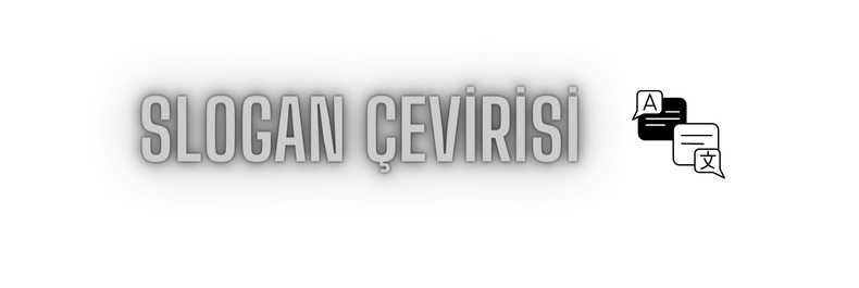 Slogan Çevirisi