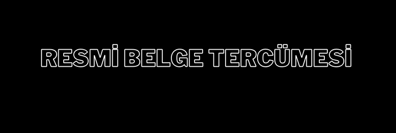 Resmi Belge Tercümesi