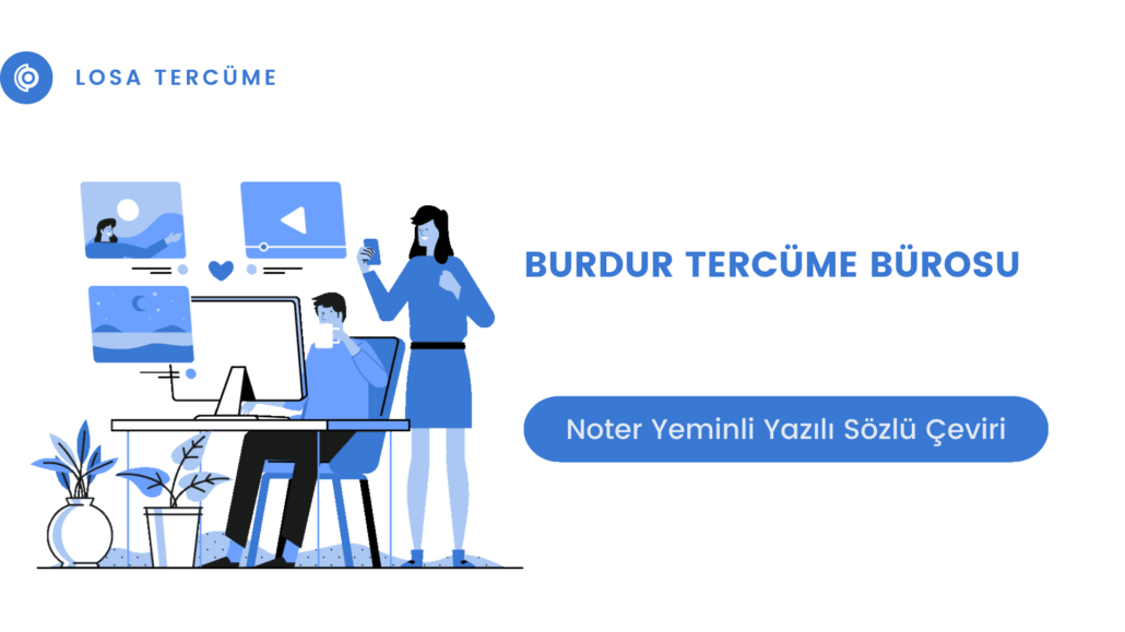 Burdur yeminli tercüman tercüme bürosu