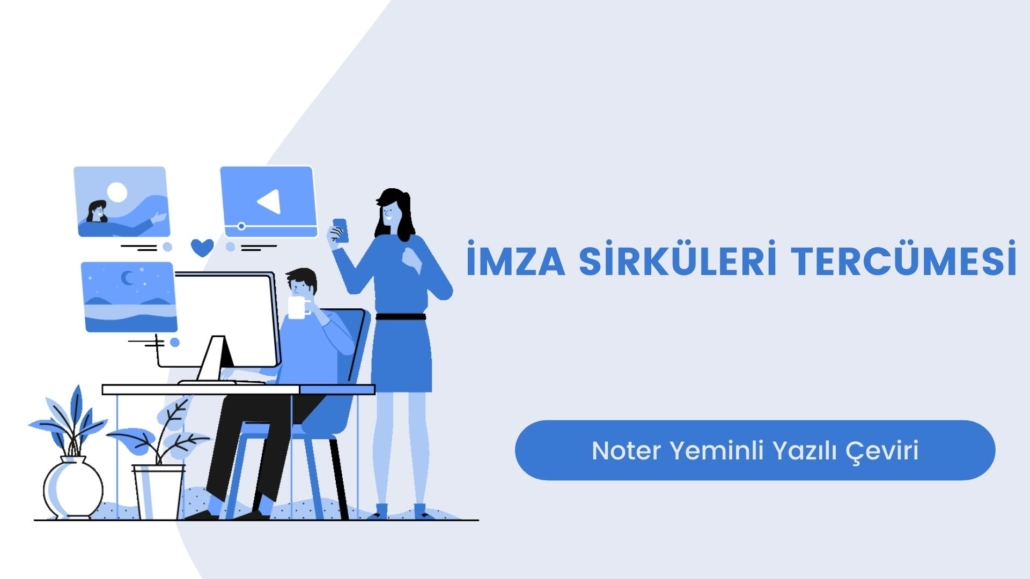 İMZA SİRKÜLERİ TERCÜMESİ