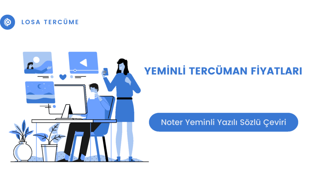YEMİNLİ TERCÜMAN FİYATLARI