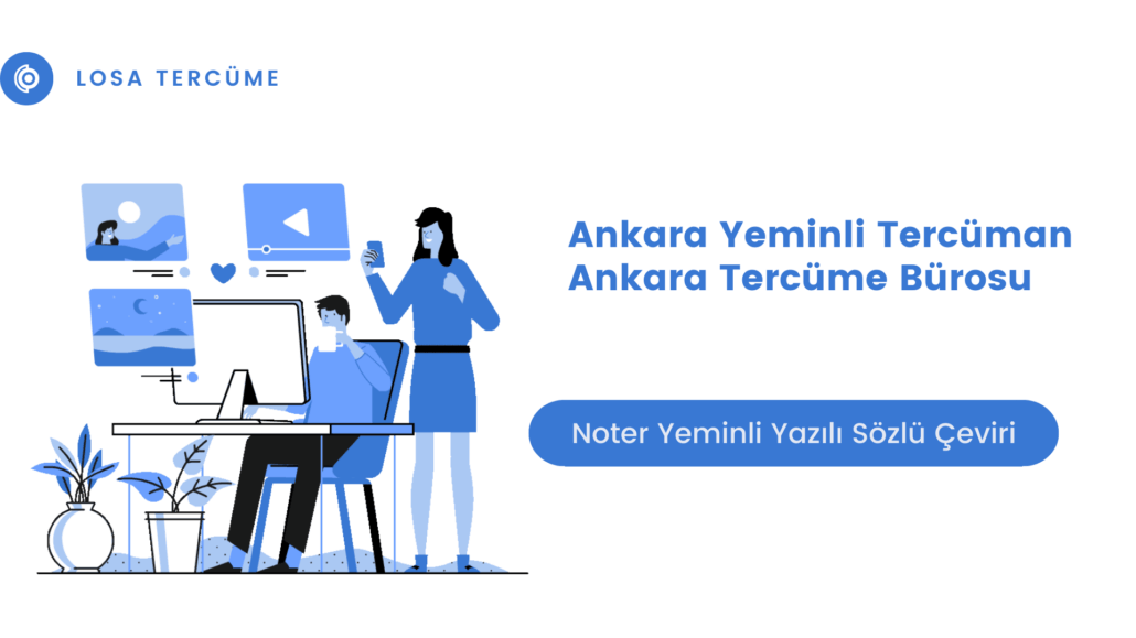 Ankara yeminli tercüman Ankara tercüme bürosu