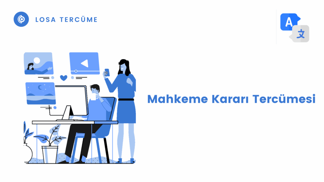 Mahkeme Kararı Tercümesi Boşanma Kararı Çevirisi
