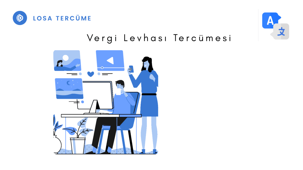 Vergi Levhası Tercümesi Noter ve Apostil Onayı – İstanbul Tercüme Bürosu