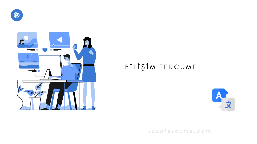 BİLİŞİM TERCÜME